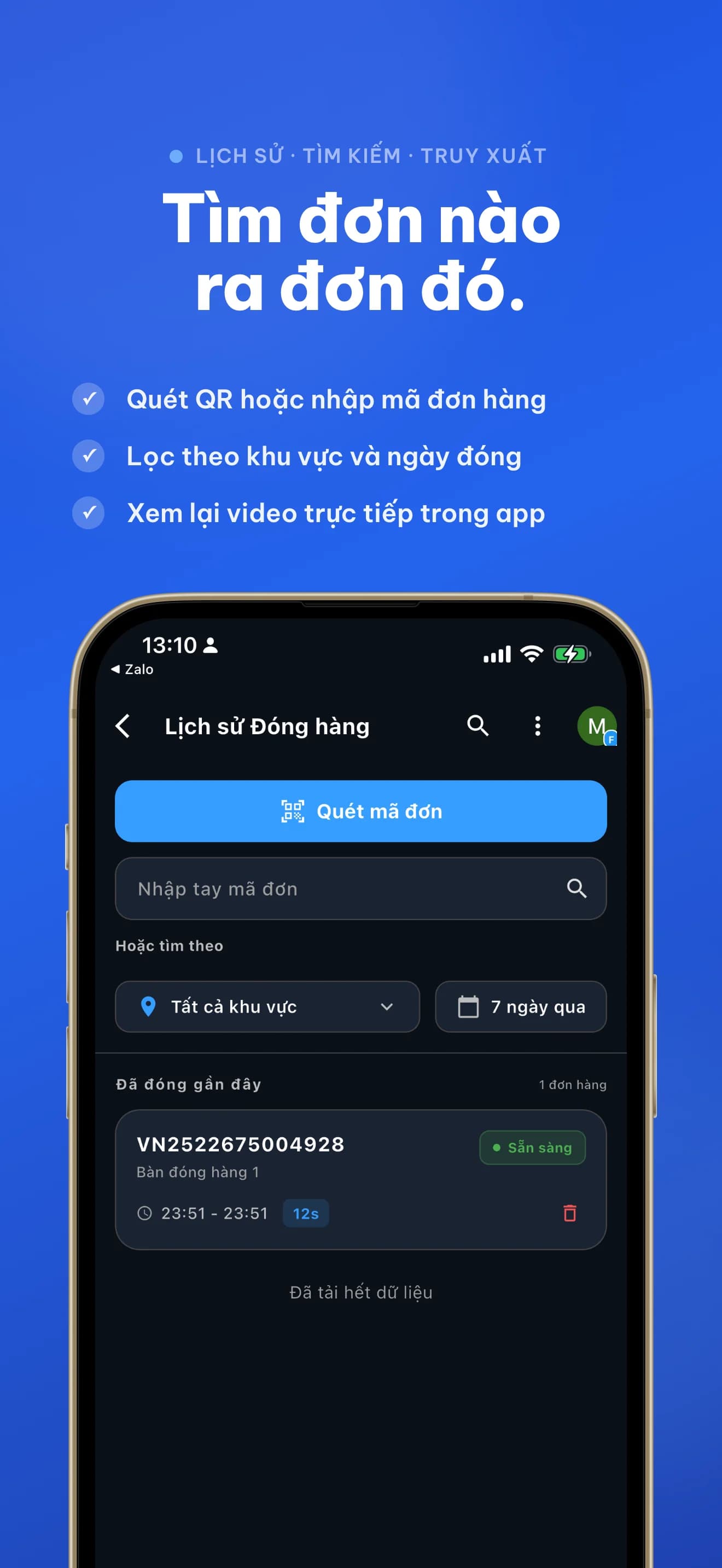 Màn hình lịch sử Packlog cho phép quét mã vận đơn để tìm video đóng hàng